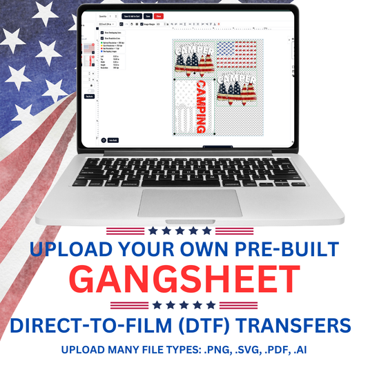 Upload Your Pre Built Gang Sheets Here